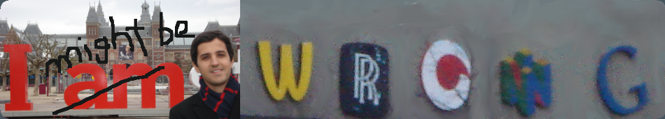 I might be W.R.O.N.G.